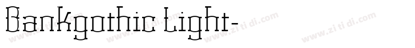 Bankgothic Light字体转换